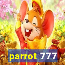 parrot 777